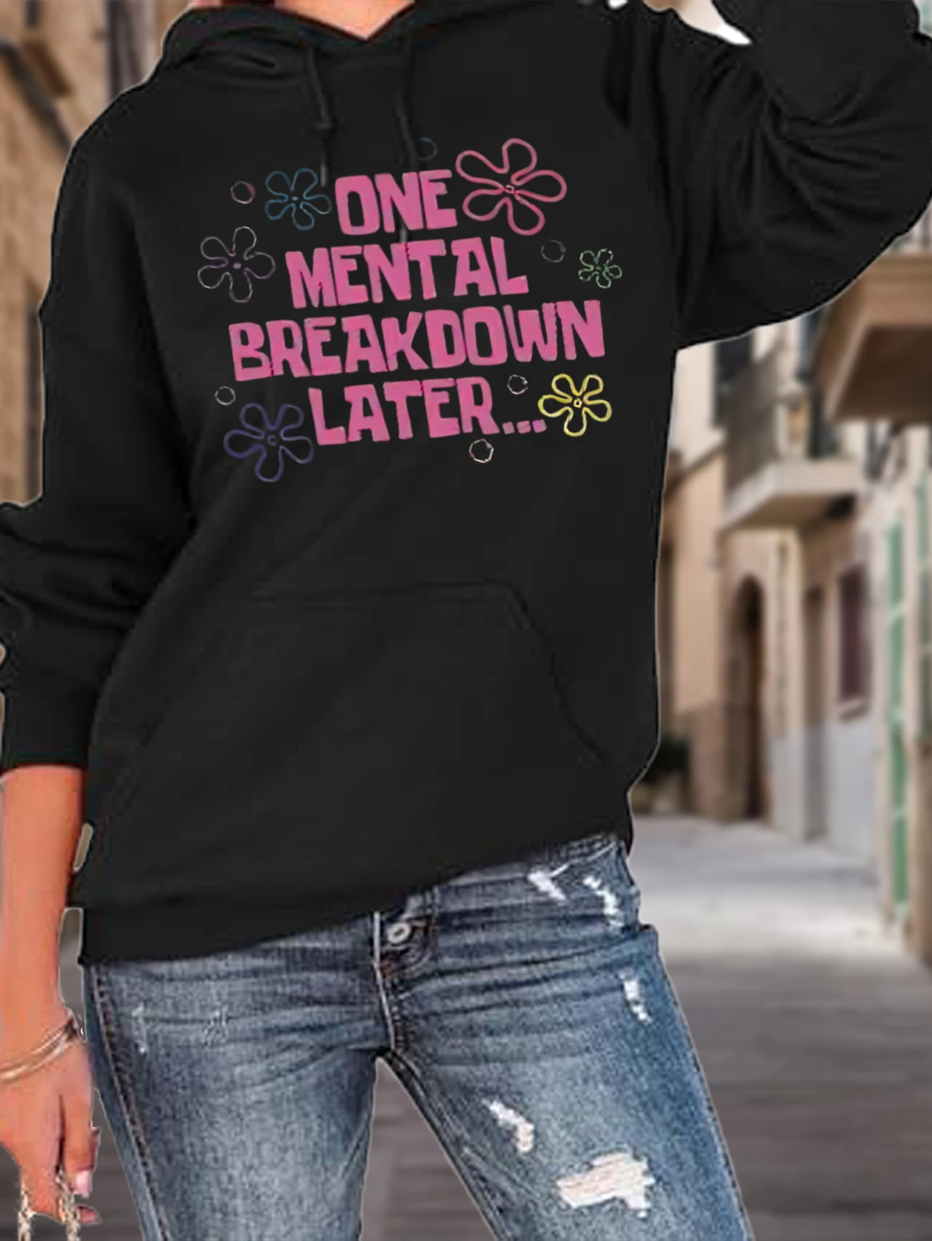 Funny One Mental Breakdown Later Sayings Graphic Casual Womens Hoodies Sweatshirts Pullover Tops Plus Size Women Sweatshirt