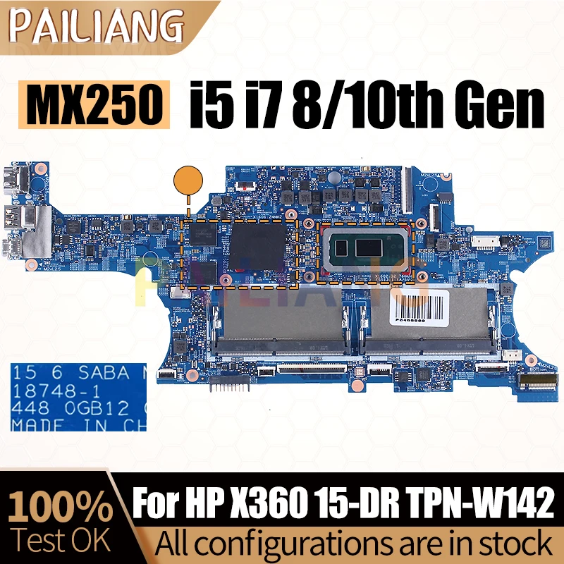 For HP X360 15-DR TPN-W142 Notebook Mainboard Laptop 18748-1 i5 i7 8/10th Gen MX250 L53568-601 Motherboard Full Tested