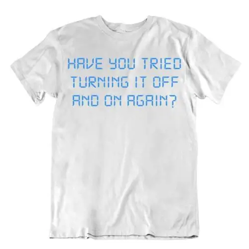 Turning It Off And On Tshirt Programmer Humor T-Shirt Coder Computer Solution