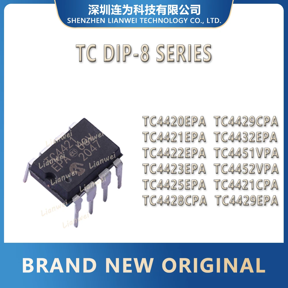 

TC4420EPA TC4421EPA TC4422EPA TC4423EPA TC4425EPA TC4428CPA TC4429CPA TC4432EPA TC4451VPA TC4452VPA TC4421CPA TC4429EPA IC Chip