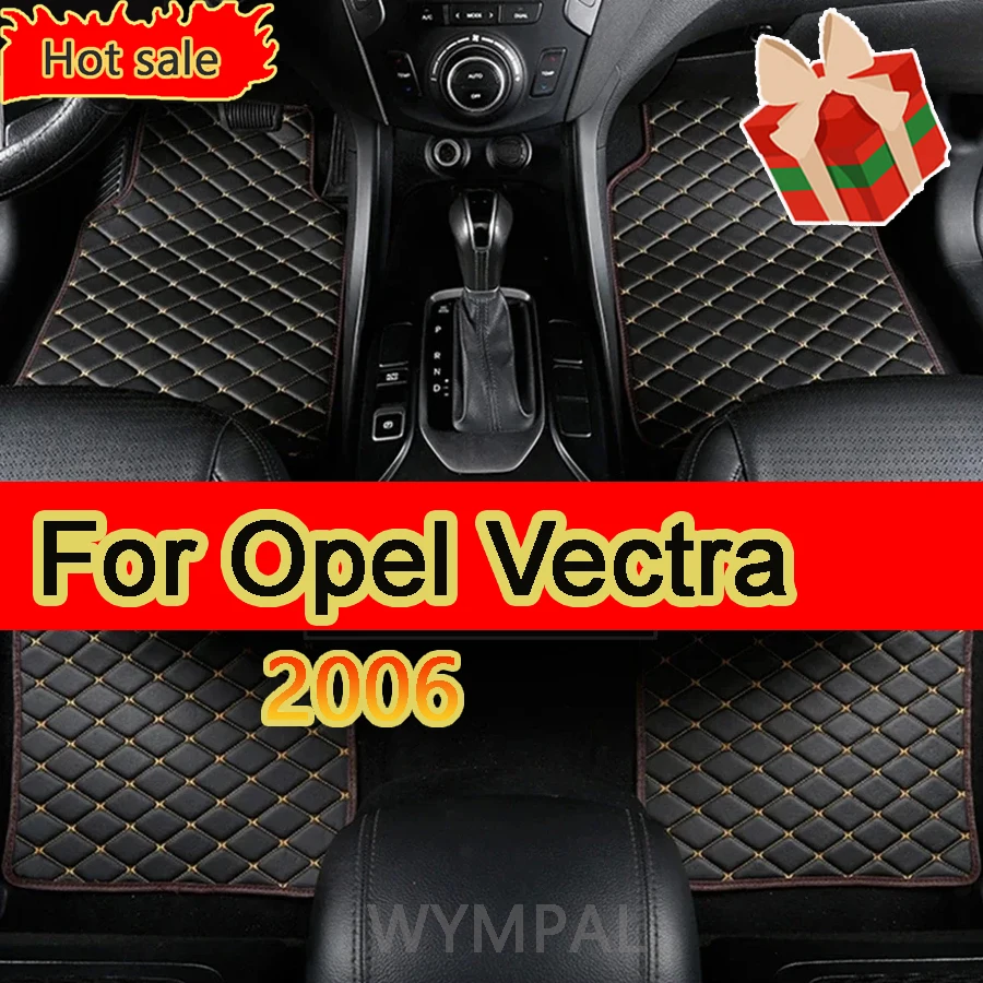 Custom Car Floor Mats para Opel Vectra, Auto Foot Pads, Tampa do tapete do automóvel, Acessórios para interiores, 2006