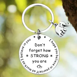 New Elephant Lovers Keychain Pendant Inspirational Gift Key Chains Don't Forget How Strong You Are