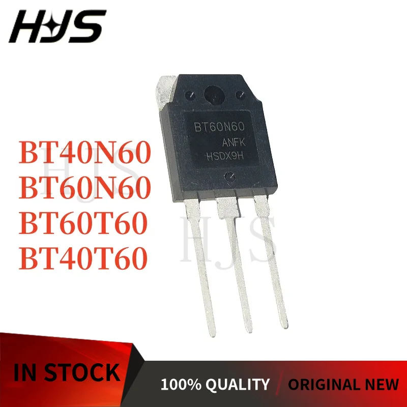 5PCS BT40T60 BT60T60 BT60N60 BT40N60 TO-3P POWER TRANSISTORS High-power In Stock
