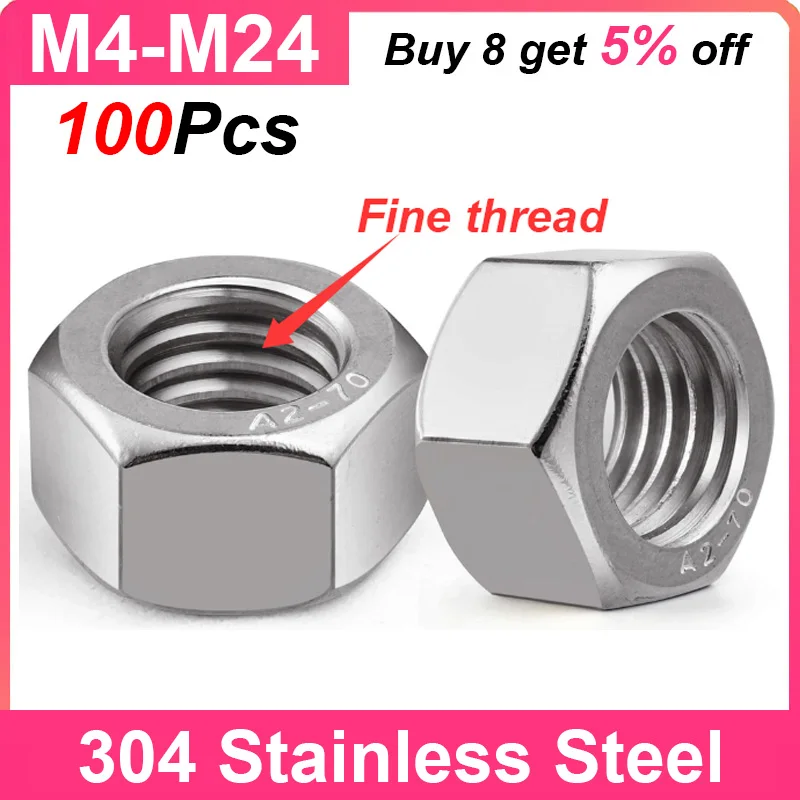 

100Pcs Fine-Thread Nuts Hexagon Hex Nuts M4 M5 M6 M8 M10 M12 M14 M16 M18 M20 M22 M24 304 A2-70 Stainless Steel Metric Thread