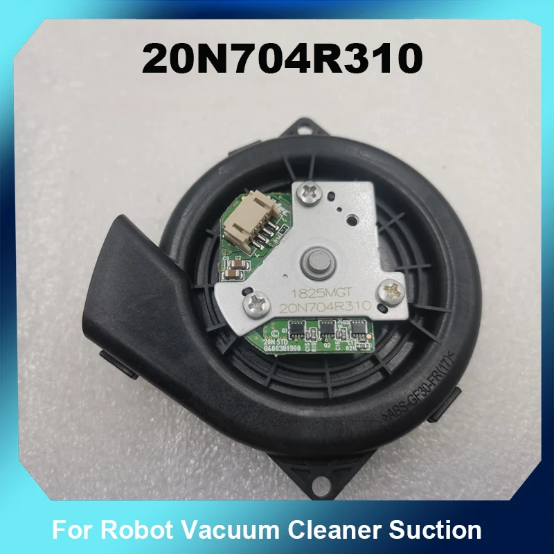 20N704R310 For Robot Vacuum Cleaner Suction Fan Motor Turbine Centrifugal Blower with Built-in Driver Board Replacement Part
