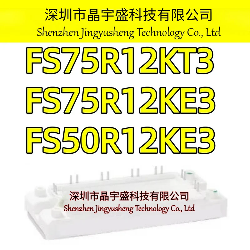 New Original FS75R12KT3 FS75R12KE3 FS50R12KE3