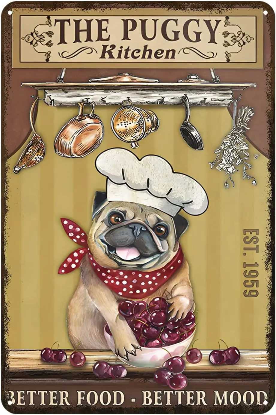 Vintage Metal Sign Pug Dog Better Food Better Mood Rustic Decor Retro Tin Sign Home Kitchen Bar Cafe Club Cave Wall