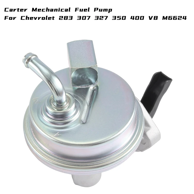 Carter Mechanical Fuel Pump For Chevy 283 307 327 350 400 V8 M6624 Replacement Accessories