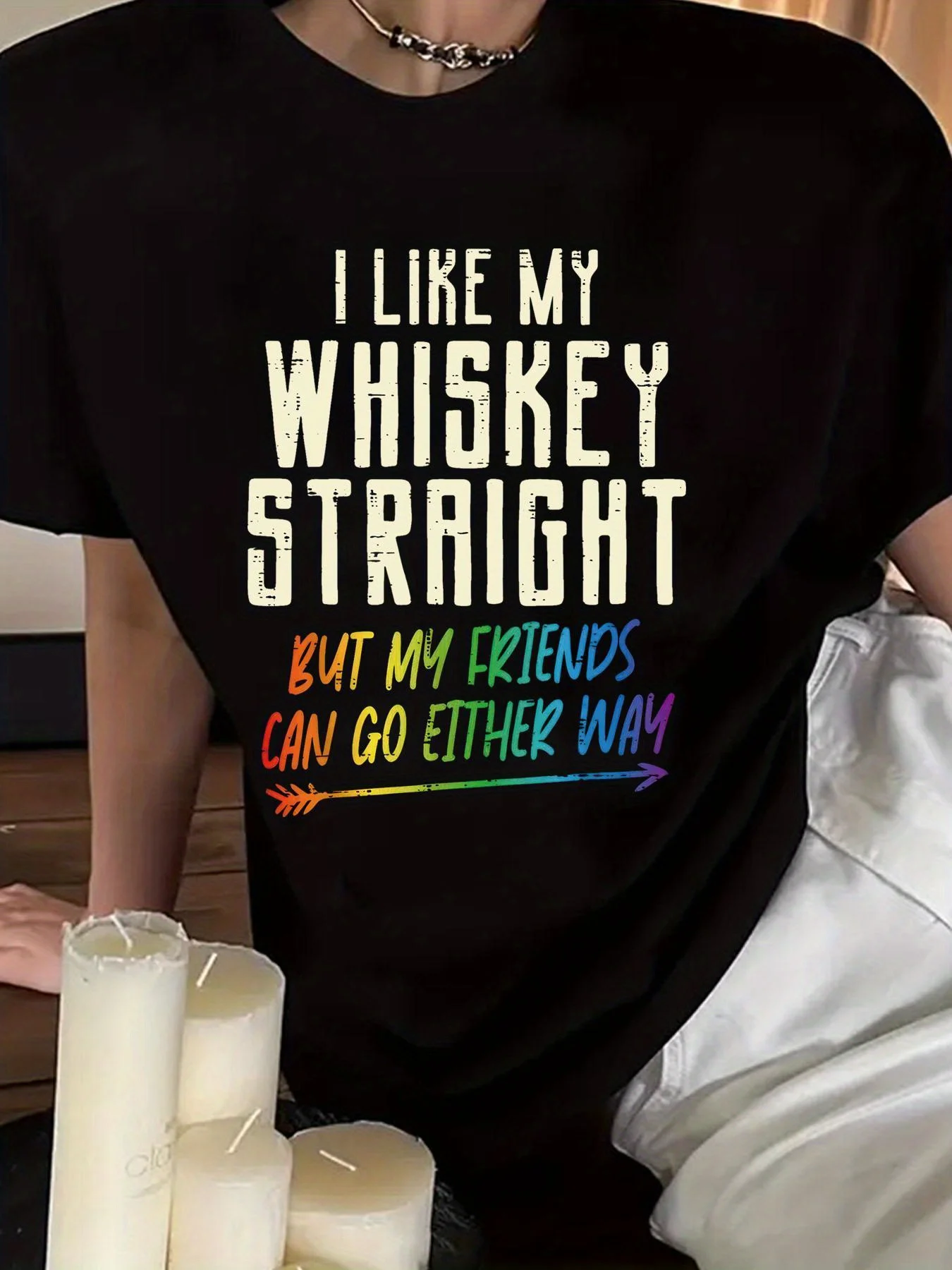 Whiskey Funny Graphic Tee for Women I Like My Whiskey Straight But My Friends Can Go Either Way Novelty Short Sleeve Casual Top