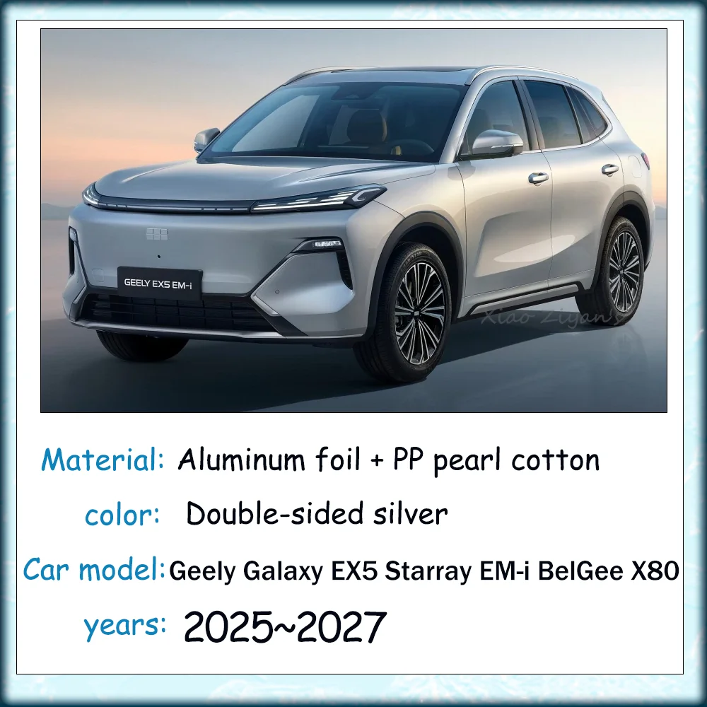 For Geely Galaxy EX5 E5 Starray EM-i BelGee X80 2025~2027 2026 Car Skylight Sunshade Side Window Windshield Sun Shade Accessorie