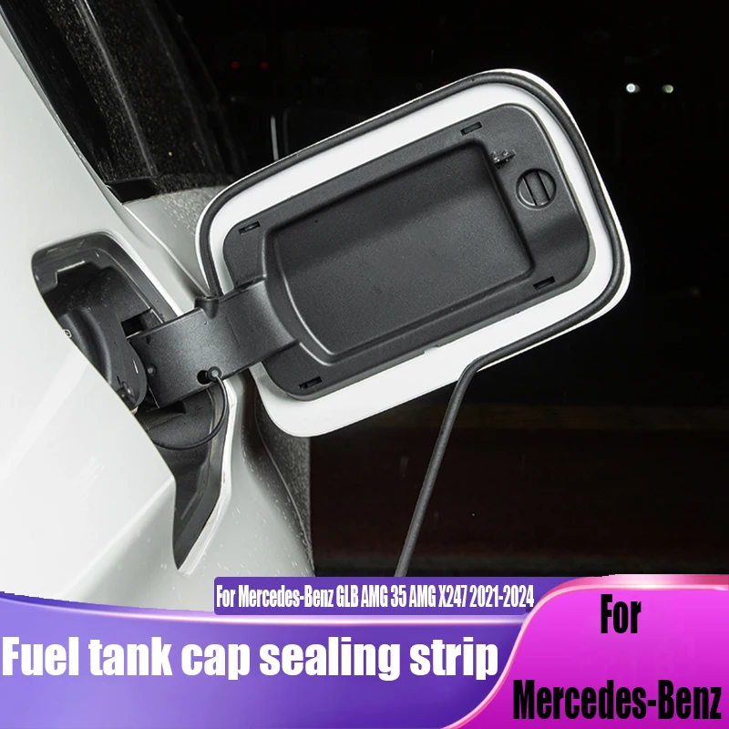 

Oil tank cap sealing strip waterproof automotive exterior decoration products For Mercedes-Benz GLB AMG 35 AMG X247 2021-2024