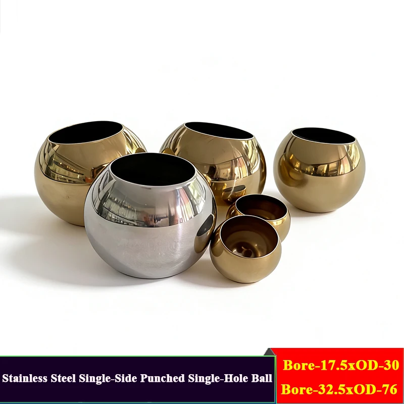 

Stainless Steel Single Hole Ball Single-Side Punching Ball Door Flower Decorative Accessory Hollow Ball OD30-76mm ID17.5-38.5mm