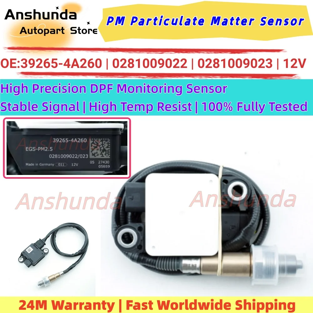 

PM Particulate Matter Sensor 39265-4A260 0281009022 0281009023 12V For Hyundai Kia Euro6 Diesel DPF SCR