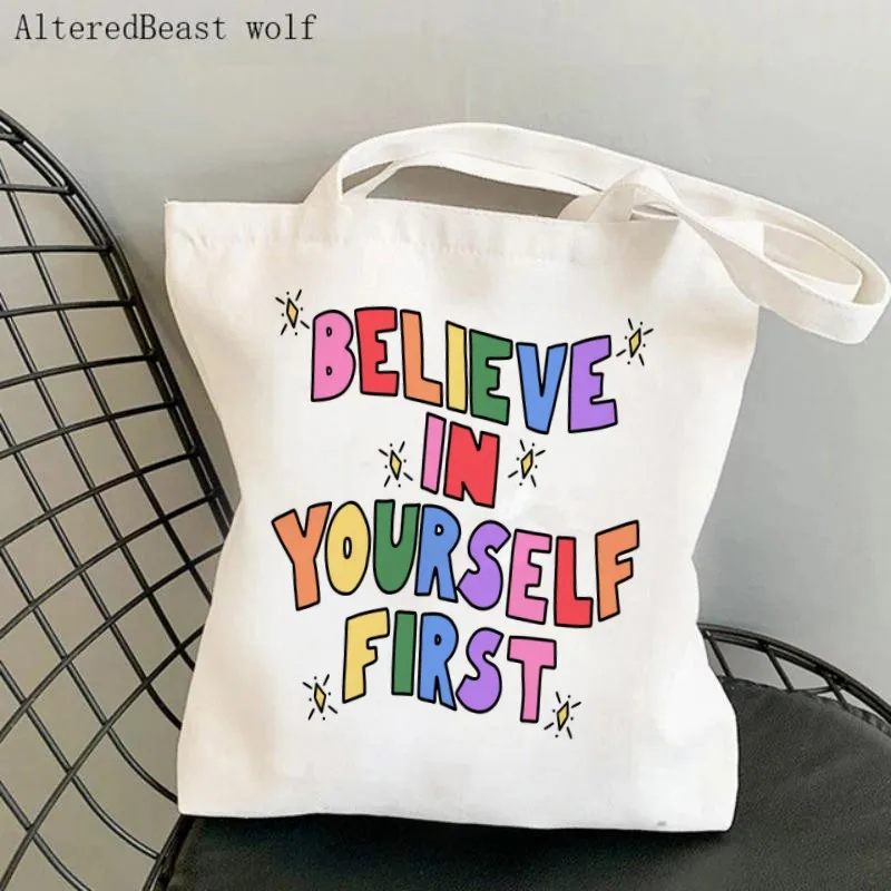 

Women Canvas Shoulder bag Believe In Yourself First Shopping custom Bag Harajuku Shopping Handbags Tote For Lover Girls friend