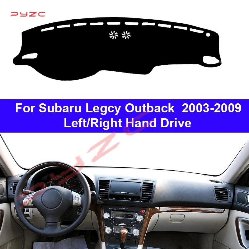 

Car Dashboard Cover DashMat for Subaru Legcy Outback 2003-2009 Avoid Light Pad Accessories Anti-UV Case Carpet Mat Accessories