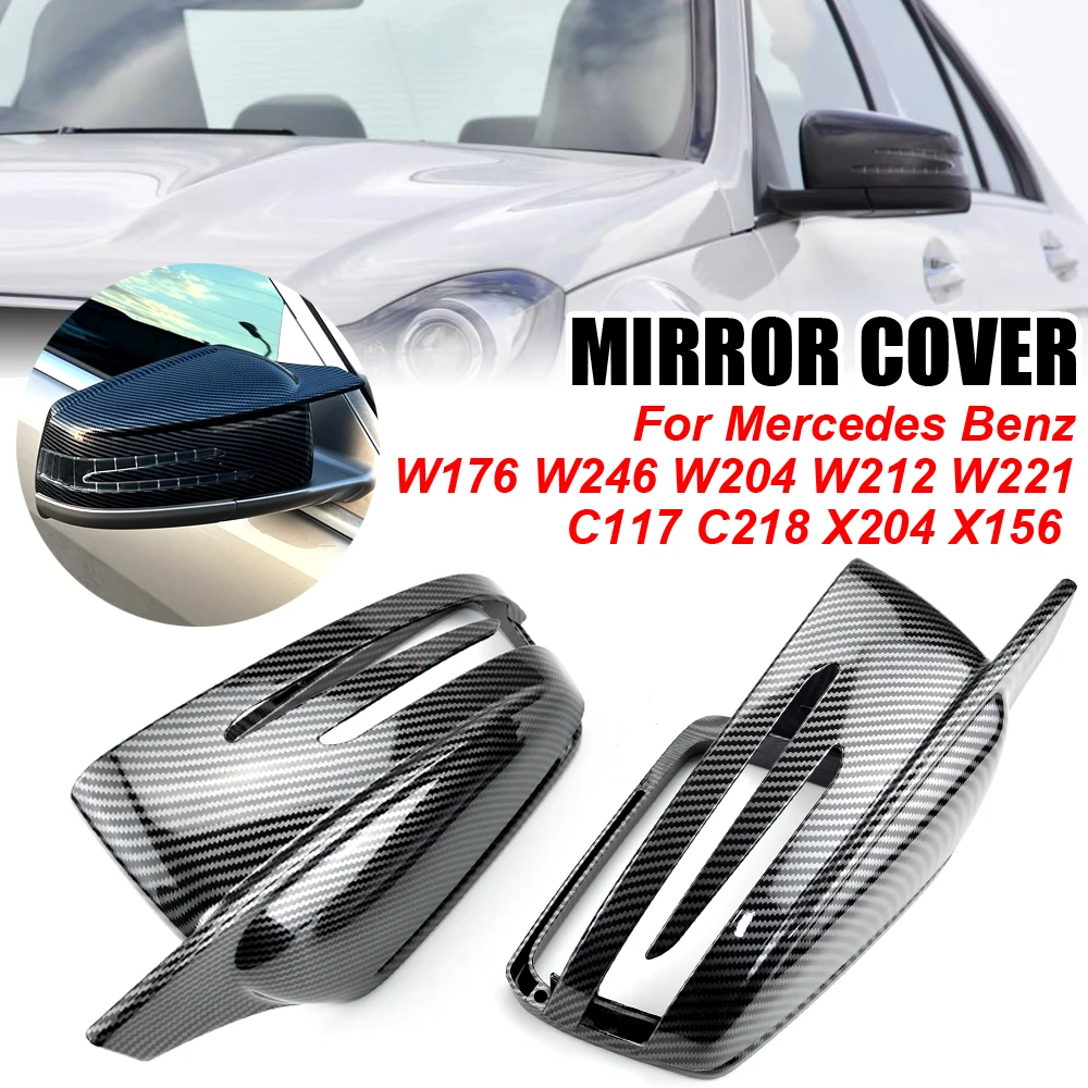 Side Mirror Cap Covers Black For Mercedes BENZ W176 W246 W212 W204 C117 X156 X204 W221 C218 A B C E S CLA GLA GLK Class