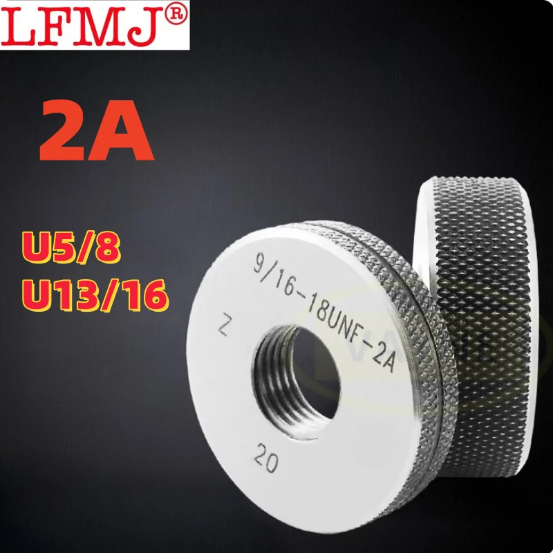 1 Juego (1 * GO + 1 * NOGO) 2A precisión estándar americano calibre de anillo de hilo fino métrico UNC UNF UNS 5/8-11 13/16-32 5/8 13/16 herramienta de medición