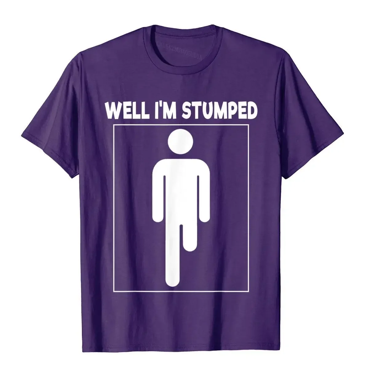 Well I'm Stumped Funny Leg Amputation Limb T-Shirt   For Men Harajuku   Prevailing Fitness Cotton