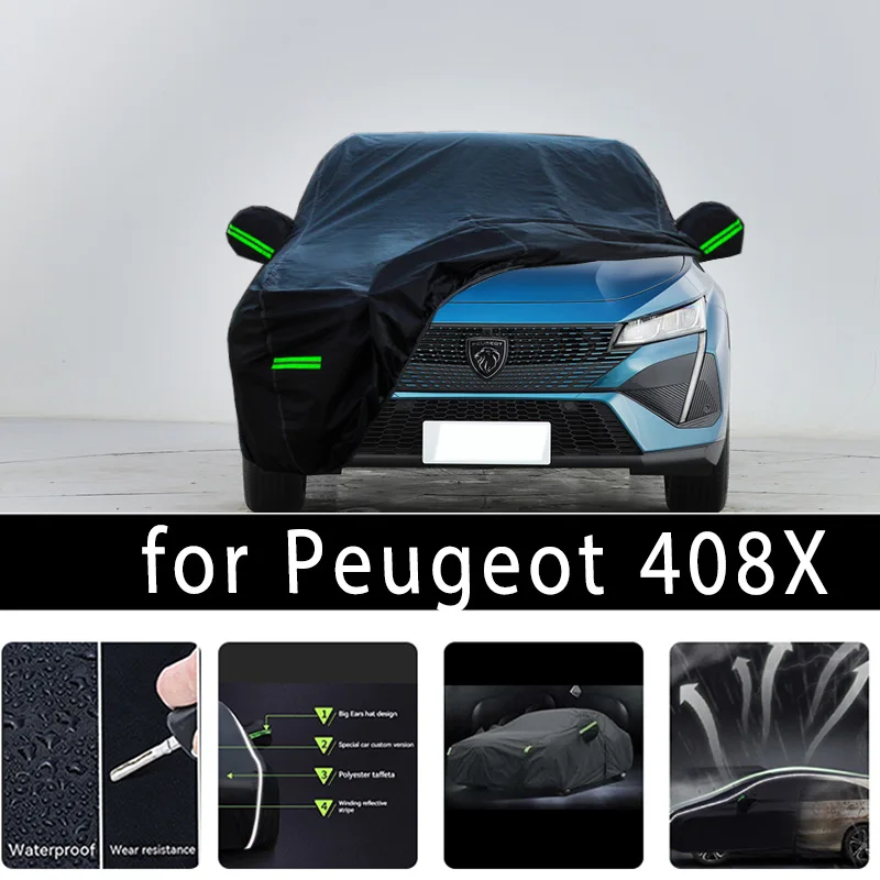 

For Peugeot 408X Outdoor Protection Full Car Covers Snow Cover Sunshade Waterproof Dustproof Exterior Car accessories