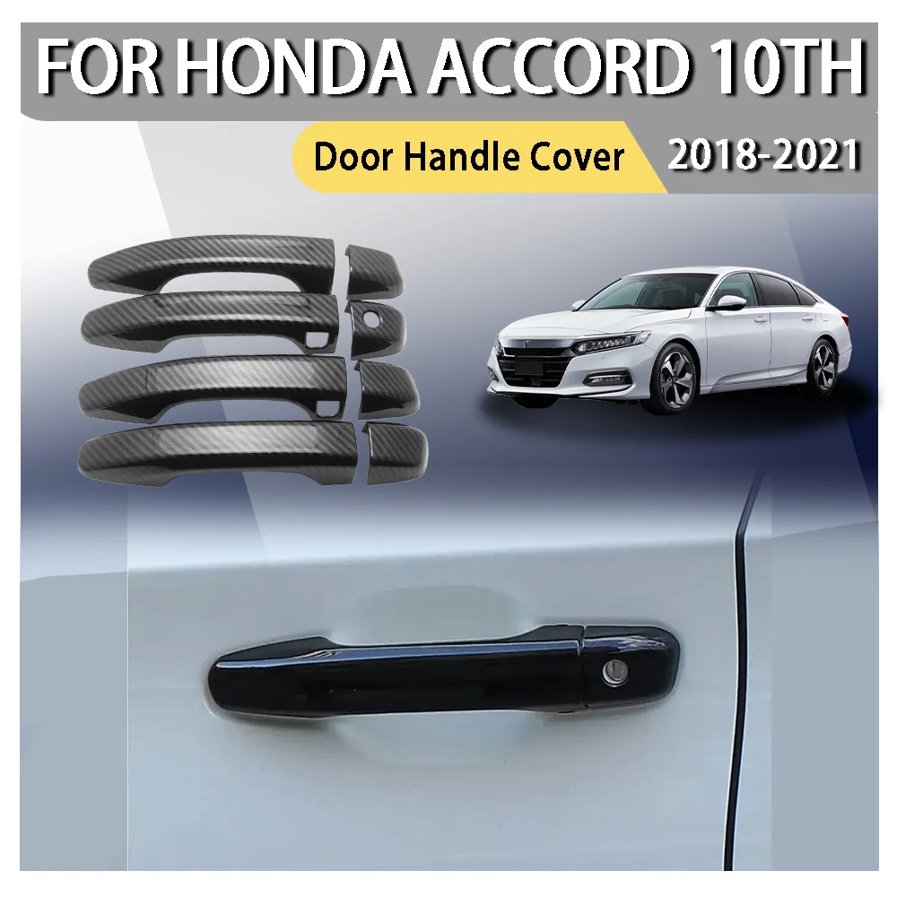 

Carbon Fiber Style Silver For LHD Honda Accord 10th 2018 2019 2020 2021 Exterior Door Handle Moulding Cover Trim Accessories