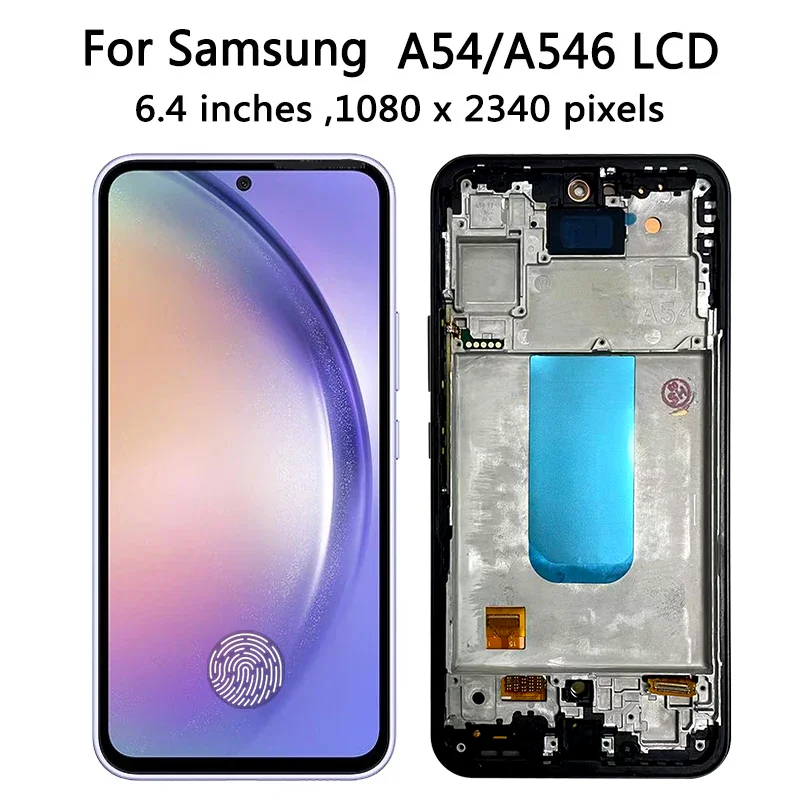 Super AMOLED For Samsung  A54 5G A546B LCD Display Touch Screen Digitizer Assembly For Samsung A546E A546U LCD With Frame