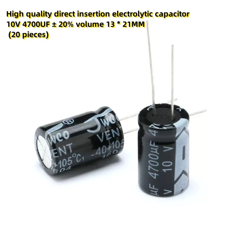 (20 pieces)High quality direct insertion electrolytic capacitor 10V 4700UF ± 20% volume 13 * 21MM