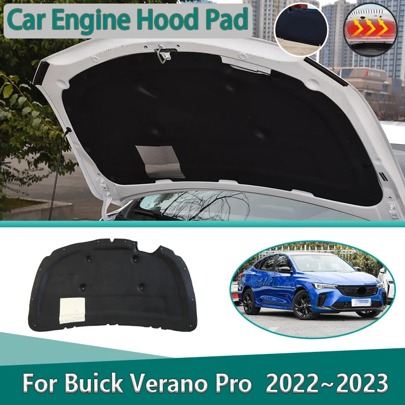 

For Buick Verano Pro GS Accessories 2022 2023 Car Engine Hood Sound Insulation Mat Thermal Cotton Pad Soundproof Car Accessories