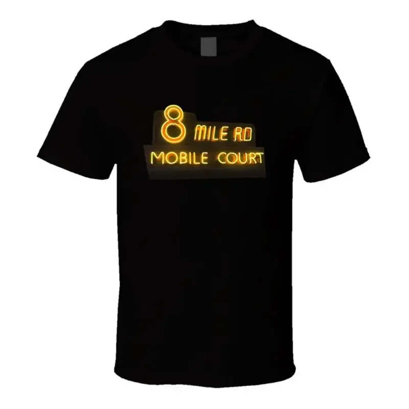 8 Mile Movie Hip Hop Mobile Court Sign Movie Fan T Shirt