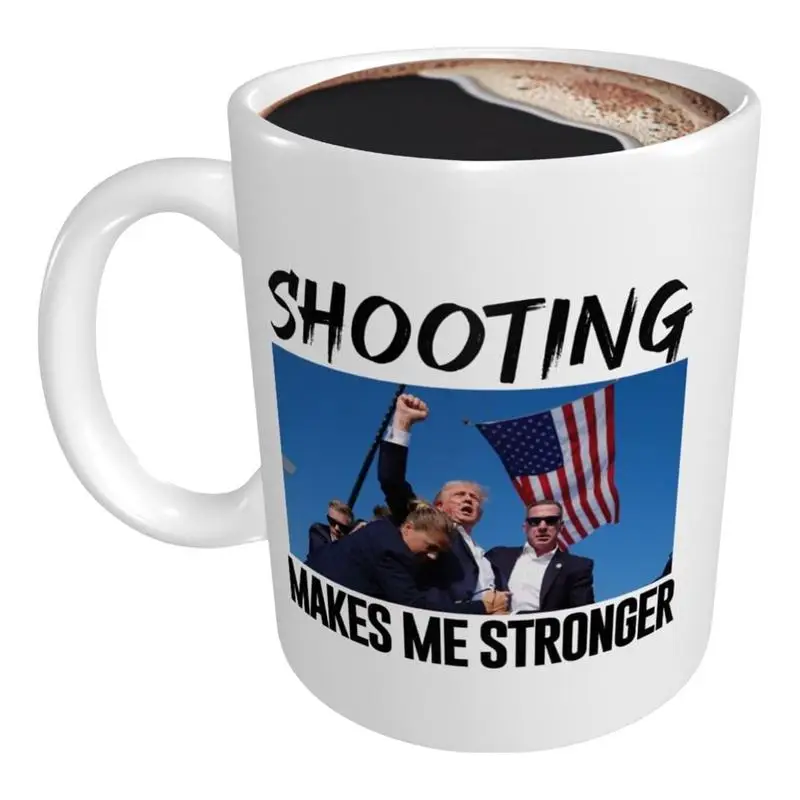 President Assassination Cup 11oz President Shot Attempt Ceramic Tea Cup President Coffee Mug Makes Me Stronger 2024 Vote