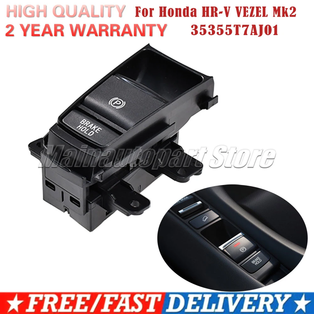 For Honda HR-V VEZEL Mk2 Electronic Automatic Hand Brake Button Parking Brake Switch 12 pins 35355T7AJ01