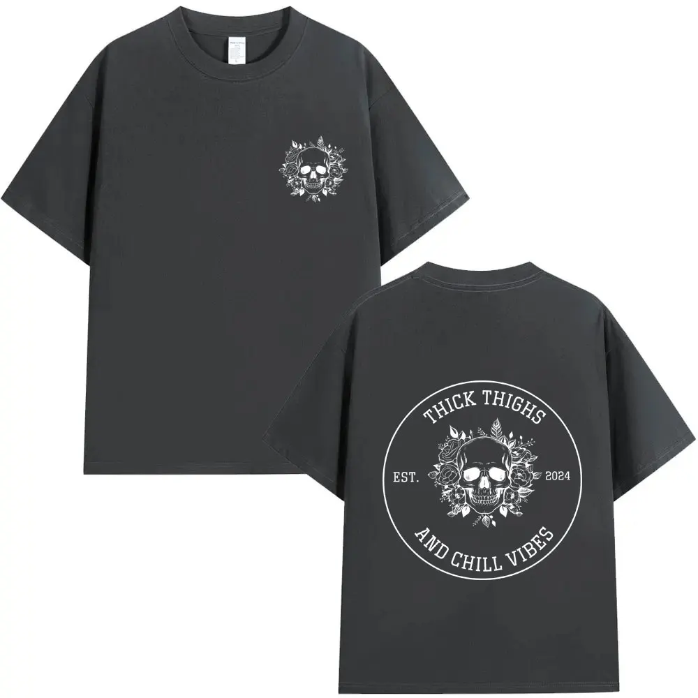 Thick Thighs and Chill Vibes T-shirt Funny Skeleton Graphic T Shirts Men Women Summer Fashion Oversized Tshirt Male Casual Tops