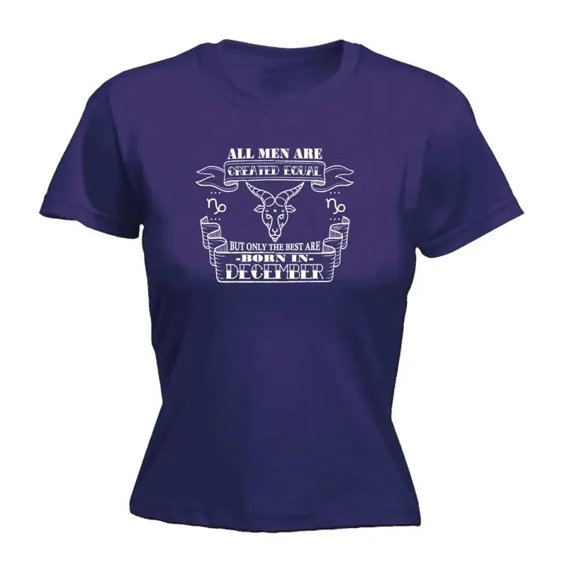 December Capricorn Birthday All Men Are Created E Womens T Shirt Funny