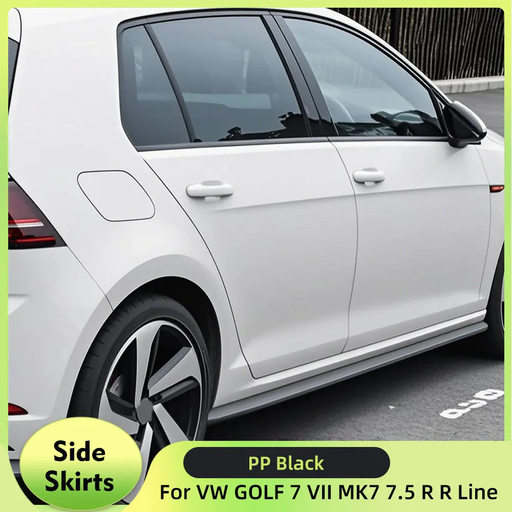 

For Volkswagen VW GOLF 7 VII MK7 7.5 R R Line Hatchback 2014-2018 Add-on Black PP Side Skirt Extension Door Rocker Panels Lip