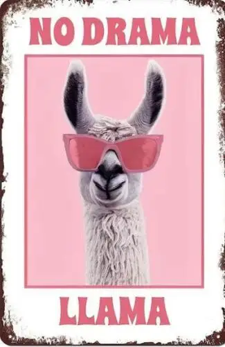 NO DRAMA LLAMA METAL TIN SIGN WALL DECOR ART NO DRAMA LLAMA PINK SIGN BARN ART