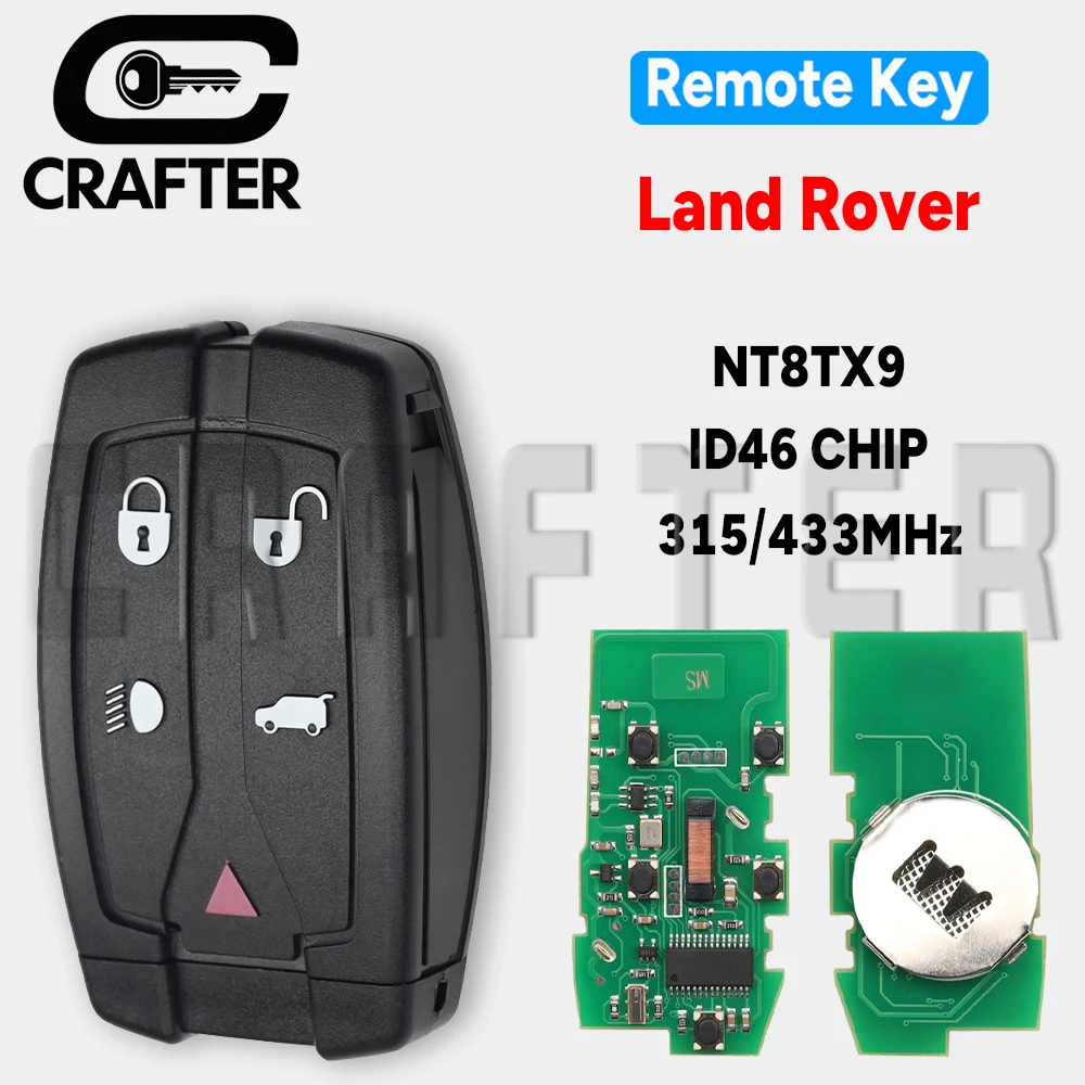 

Key Crafters NT8TX9 315/433MHz ID 46 CHIP Remote Car Key For Land Rover Freelander 2 3 Semi Smart Remote Control Key