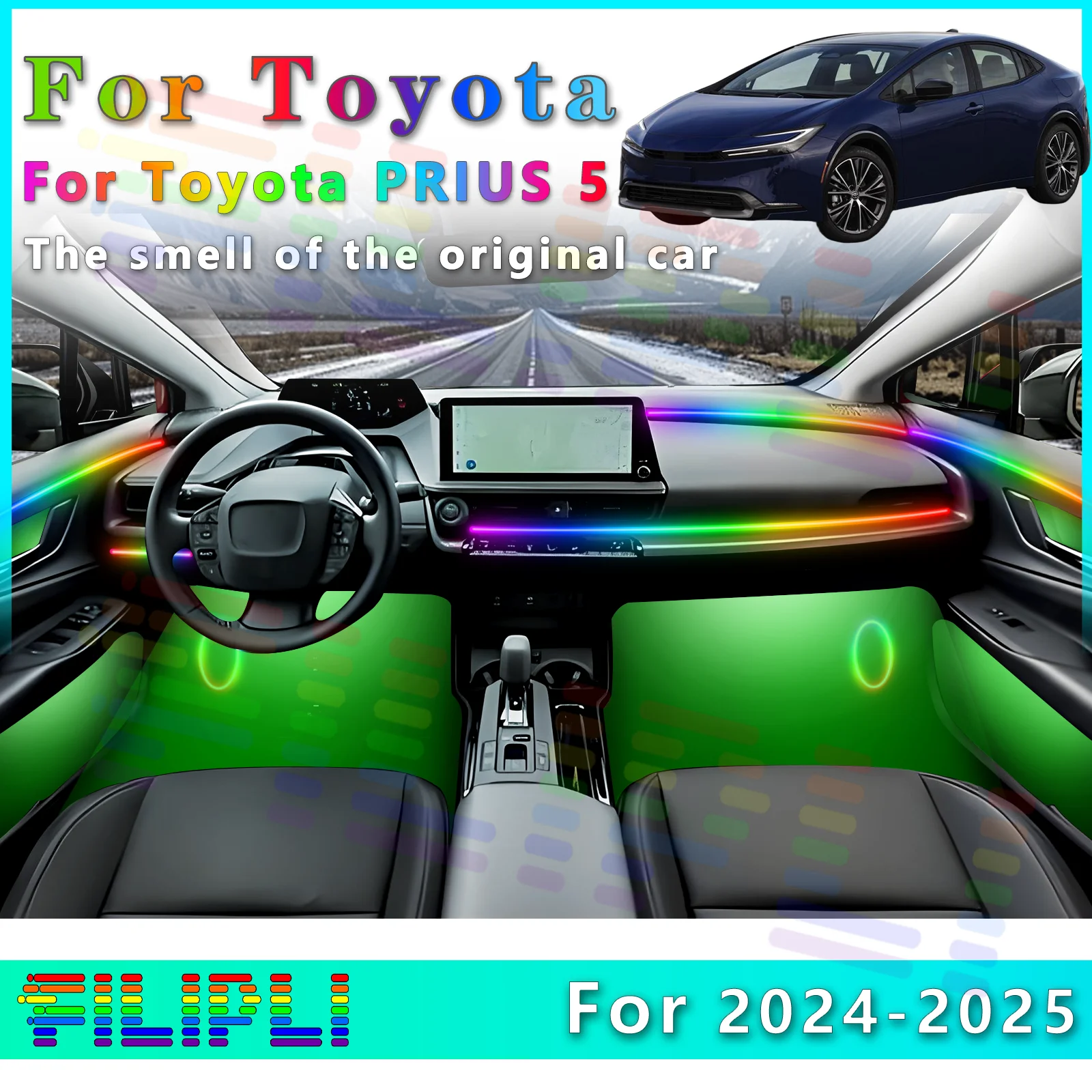 

FILIPLI для Toyota Prius 5, внутренняя светодиодная декоративная лента с многофункциональными режимами и 64 - красочные световые эффекты для C