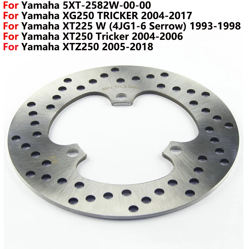 

Motorcycle Rear Brake disc for Yamaha XG250 TRICKER XT225 W XT250 Tricker XTZ250 5XT2582W0000 Motor Accessories 5XT-2582W-00-00