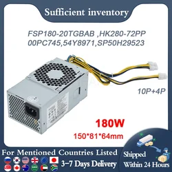New PCE025 PCE010 PCG010 HK280-72PP FSP180-20TGBAB PA-2181-2 PA-2221-3V 00PC745 For Lenovo 10Pin 180W Power Supply
