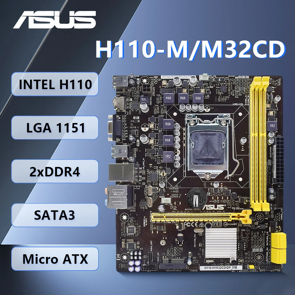 

ASUS H110-M/M32CD/DP_MB Motherboard 1151 with Core I3 6100 Cpu USB3.0 DDR4 H110 ATX