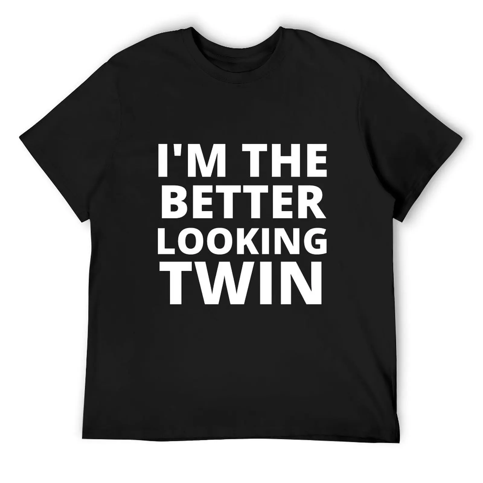 

i `m the better looking twin,i `m the better looking twin shirt,fraternal twins shirt,hoddies, T-Shirt