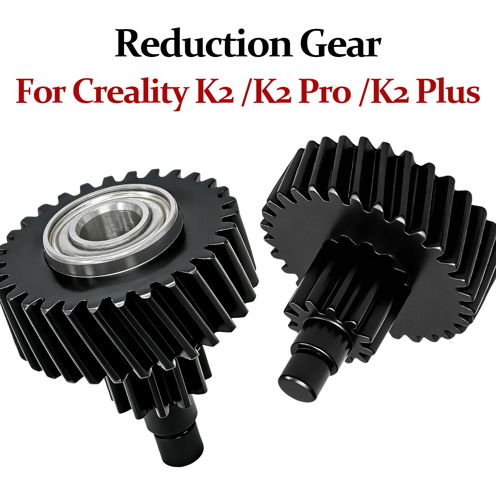 

For Creality K2/K2 Pro/K2 Plus Reduction Gear Upgrade Wear Resistant Full Metal Filament Reduce Gears Extruder Transmission Part