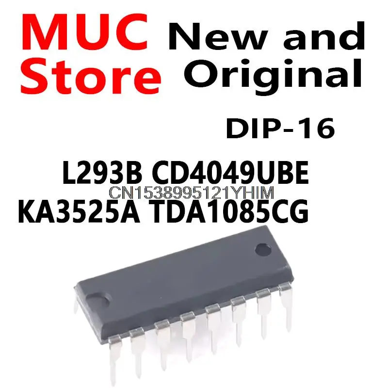 10PCS DIP16 L293 DIP 293B DIP-16 L293B CD4049UBE KA3525A TDA1085CG