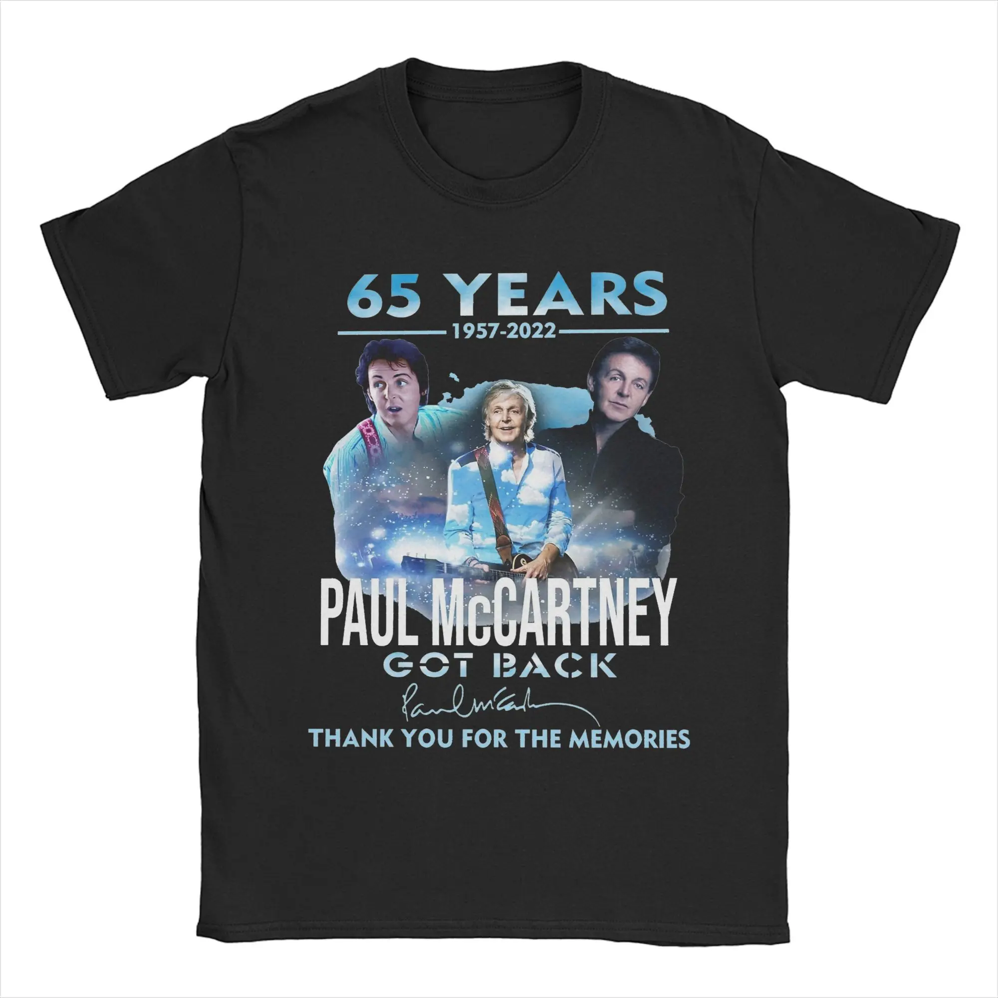 Fashion Paul McCartney thanks for memories  T Shirt for Men Women  100% Cotton Tee Shirt Short Sleeve Clothes