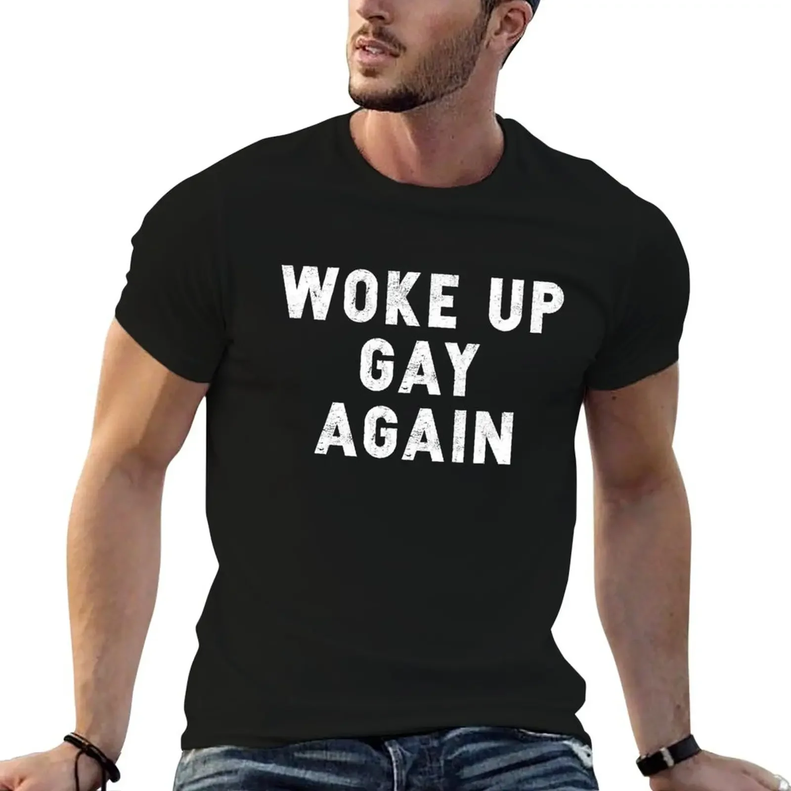 Woke Up Gay Again - Pride T-Shirt oversize t-shirts man funny shirt cotton oversized t shirts for men