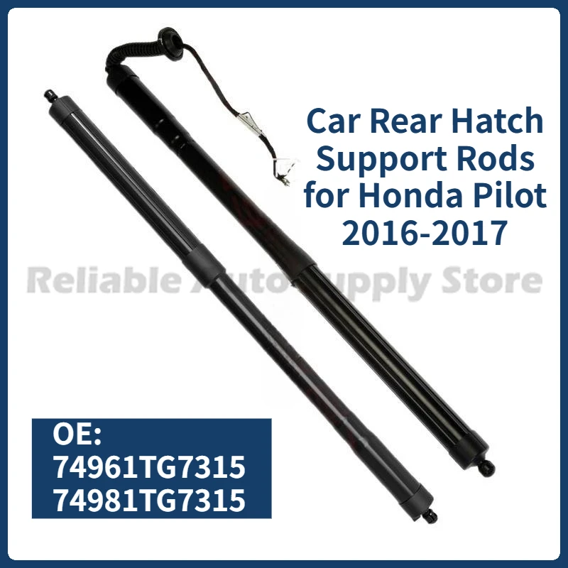 

1 Pair(2pcs) Car Rear Hatch Support Rods 74961TG7315 74981TG7315 Car Tailgate Electric Lift Strut for Honda Pilot 2016-2017
