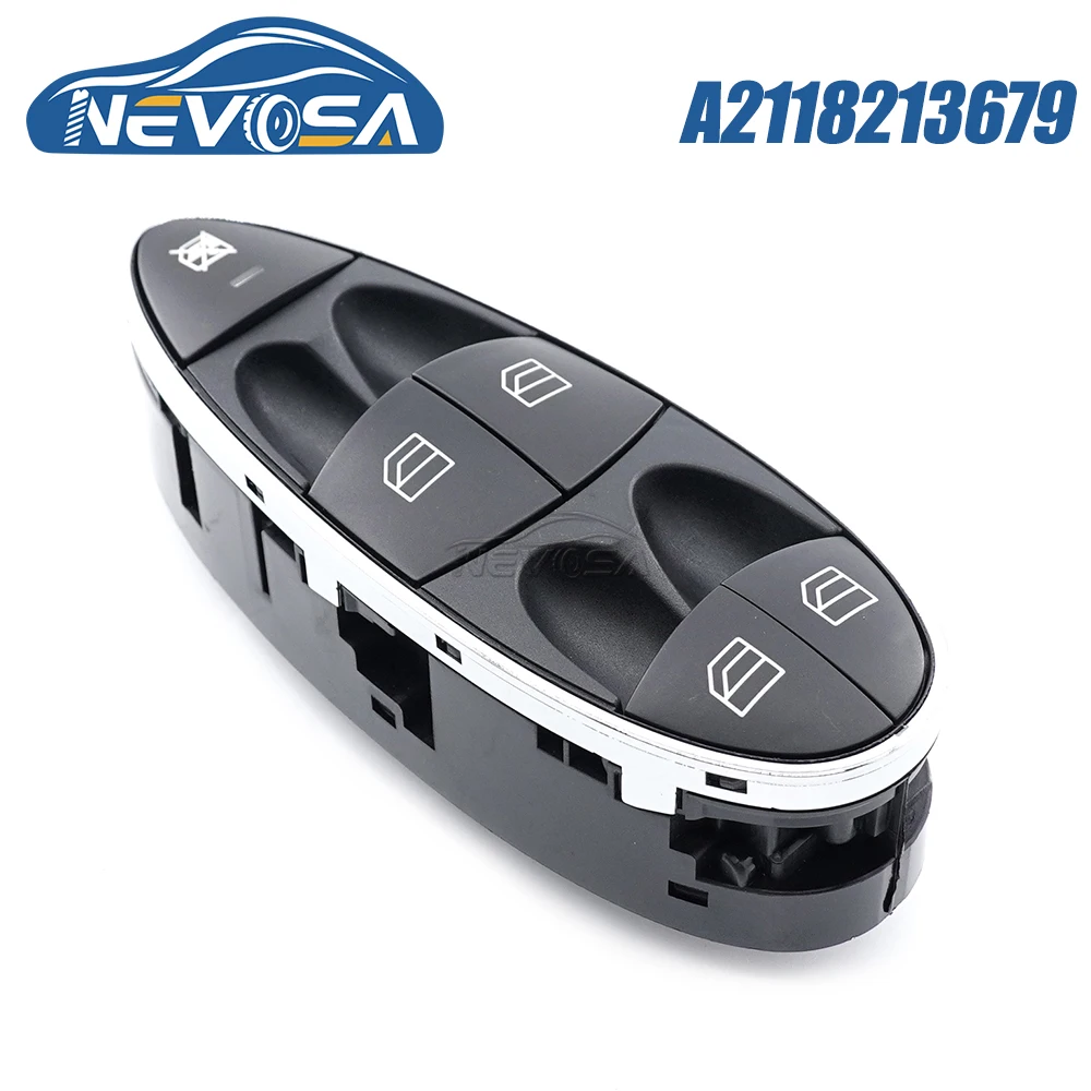 

NEVOSA A2118213679 For Mercedes Benz W211 E280 E320 E500 E63AMG CL CLS Car Electric Power Master Window Switch Chrome 2118213679