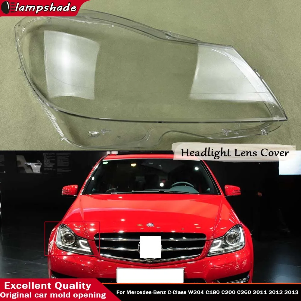 

Car Headlight Lens Cover Clear Front Headlamp Shell Lamp Hood For Mercedes-Benz C-Class W204 C180 C200 C260 2011 2012 2013