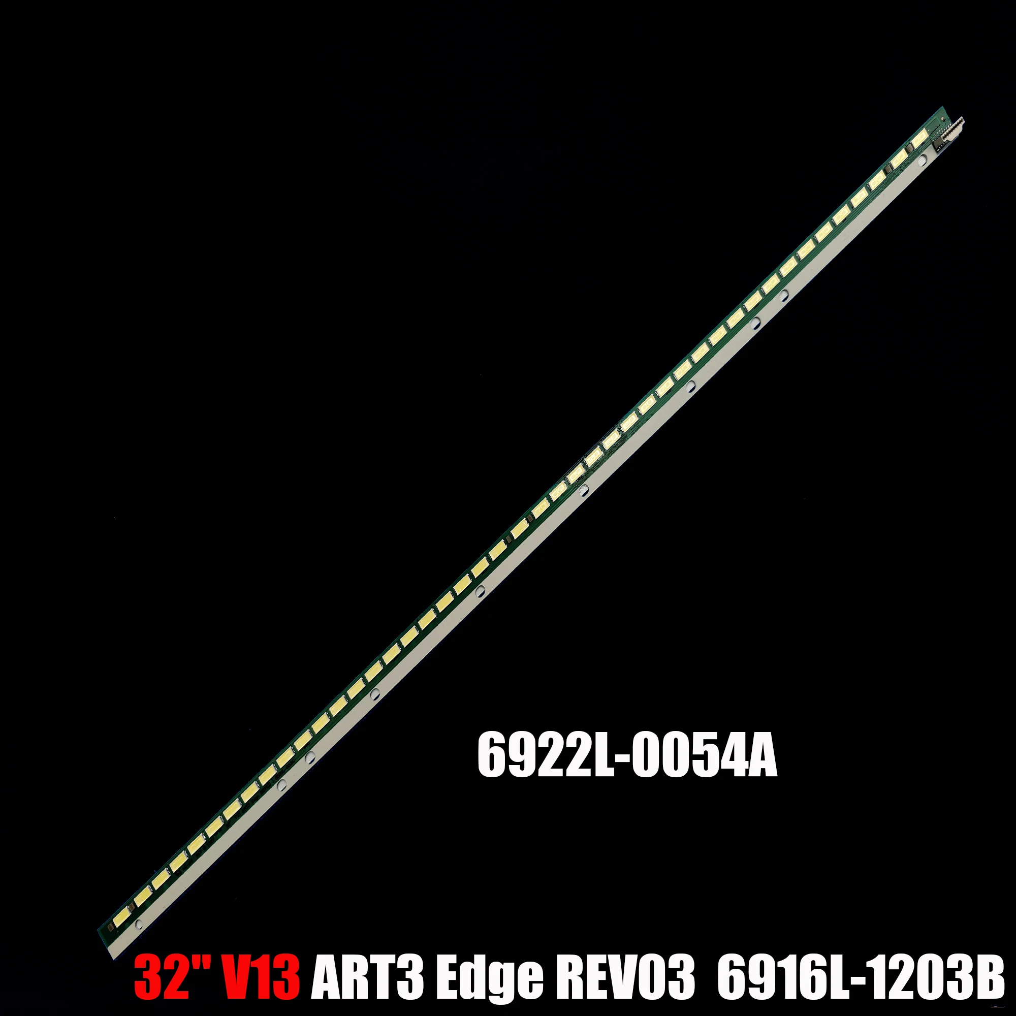 New 45LED 402mm LED backlight strip for TX-L32E6E 32LA644A 32 V13 ART3 edge 6920L-0001C 6922L-0054A 6916l1203B