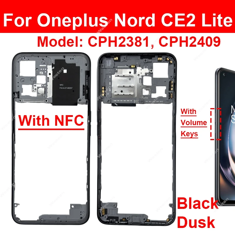 Middle Frame Housing For OnePlus 1+ Nord N20 N20Se N30 N100 N200 N300 Nord CE2 Lite CE3 Lite Middle Housing Bezel Plate Parts