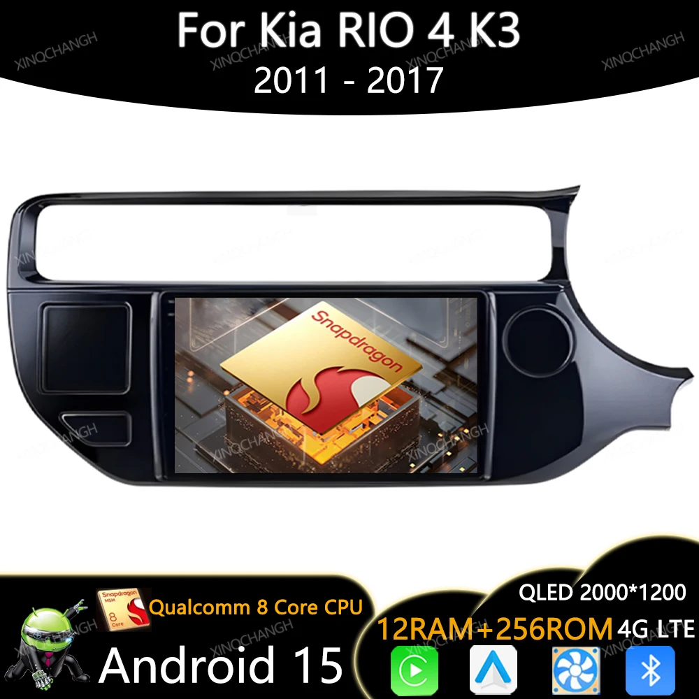Android 15 Car Radio For Kia RIO 4 K3 2011 - 2015 Carplay Auto QLED Multimedia Stereo Video Player BT 2DIN Qualcomm 4G WIFI GPS